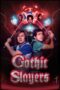 Nonton Film Gothic Slayers (2025) Subtitle Indonesia
