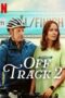 Nonton Film Off Track 2 (2025) Subtitle Indonesia Nonton Film Off Track 2 (2025) Subtitle Indonesia