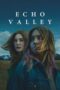 Nonton Film Echo Valley (2025) Subtitle Indonesia Nonton Film Echo Valley (2025) Subtitle Indonesia