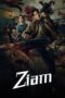 Nonton Film Ziam (2025) Subtitle Indonesia Nonton Film Ziam (2025) Subtitle Indonesia