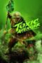 Nonton Film The Toxic Avenger Unrated (2025) Subtitle Indonesia