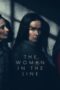 Nonton Film The Woman in the Line (2025) Subtitle Indonesia Nonton Film The Woman in the Line (2025) Subtitle Indonesia